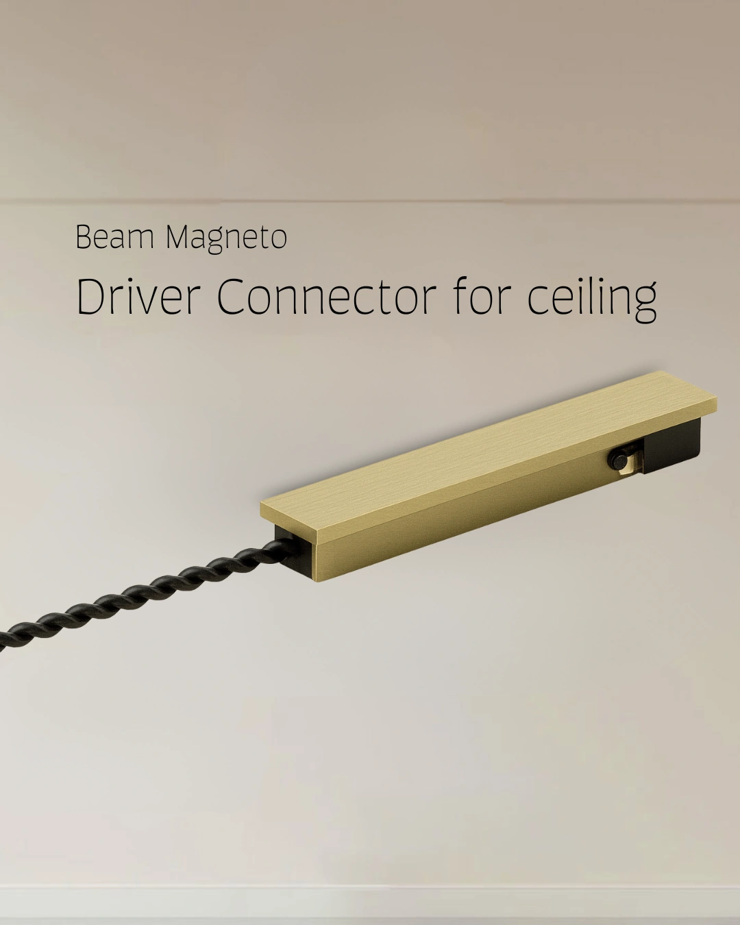 Driver Connector for Ceiling