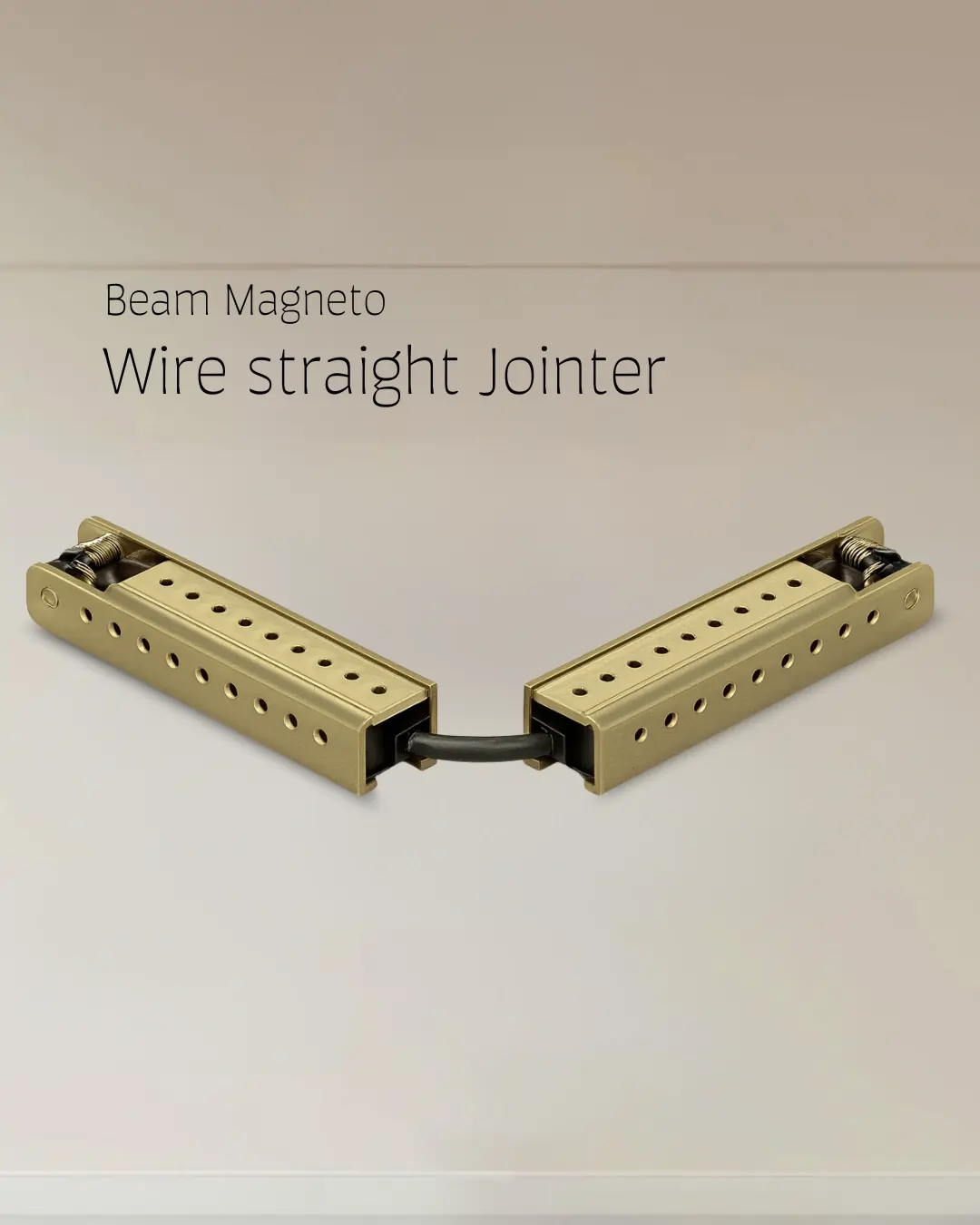 Wire Straight Jointer Beam Magneto