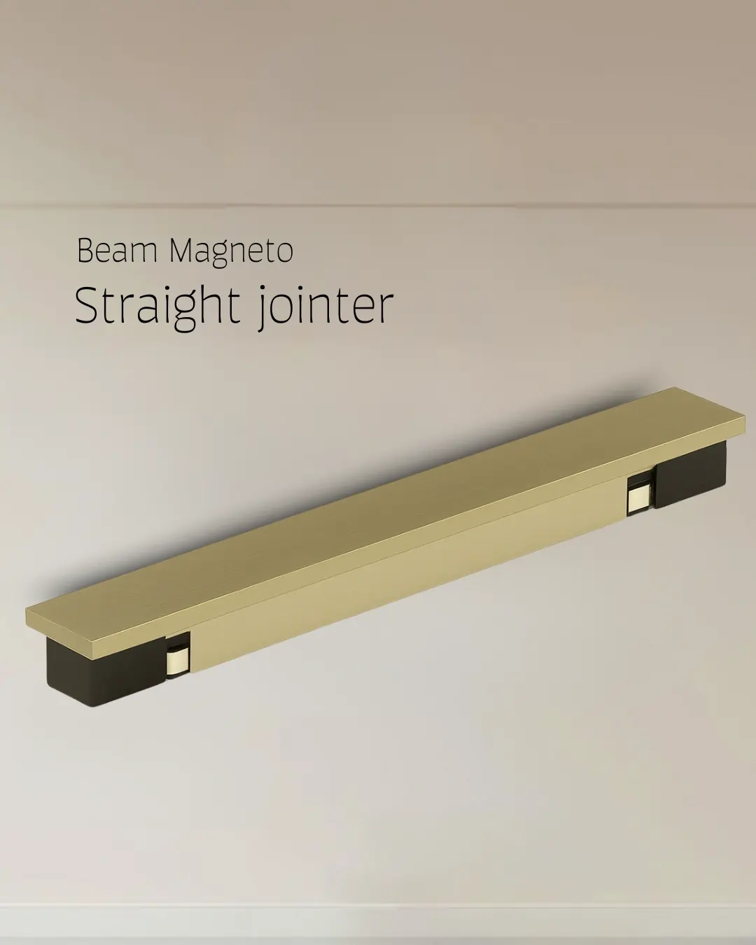 Straight jointer Beam Magneto Straight jointer Beam Magneto